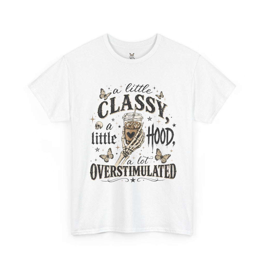 A Little Classy A Little Hood Tee