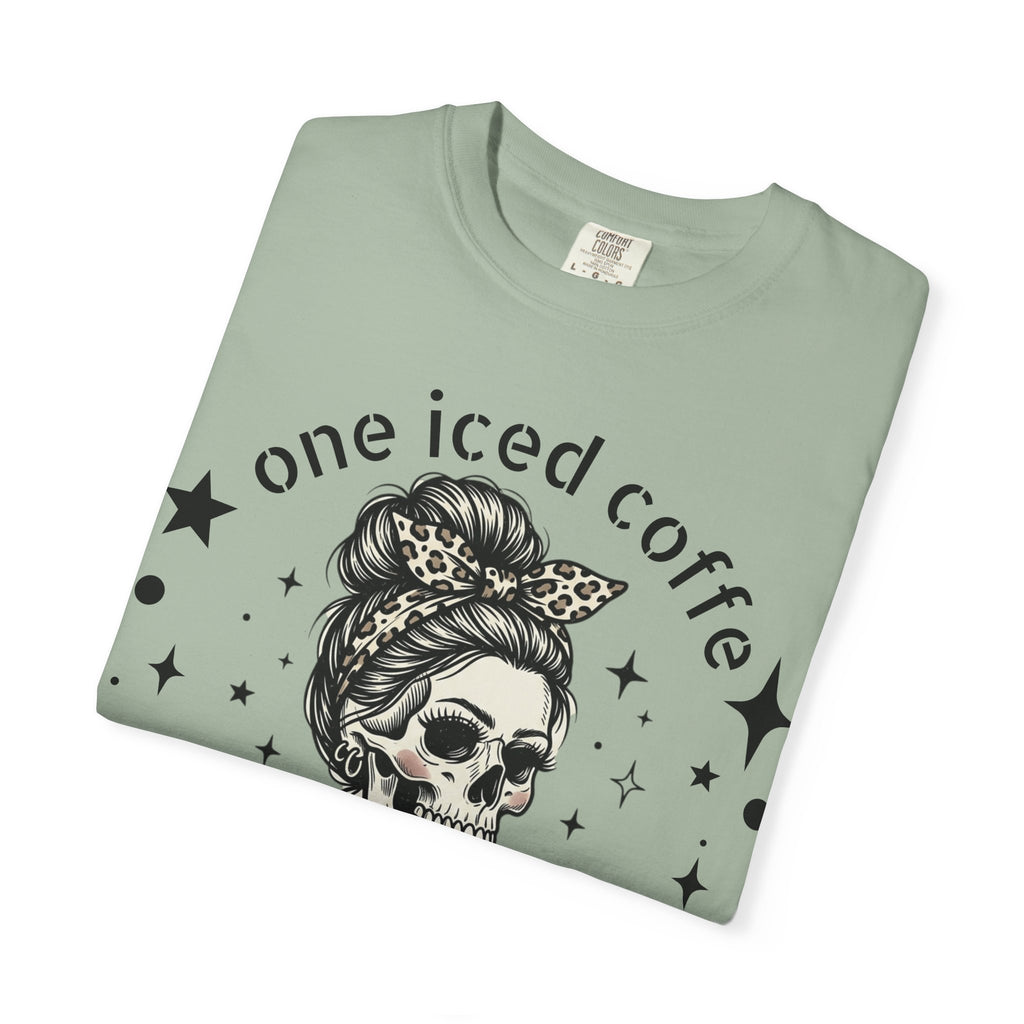 One Iced Coffee Away Tee