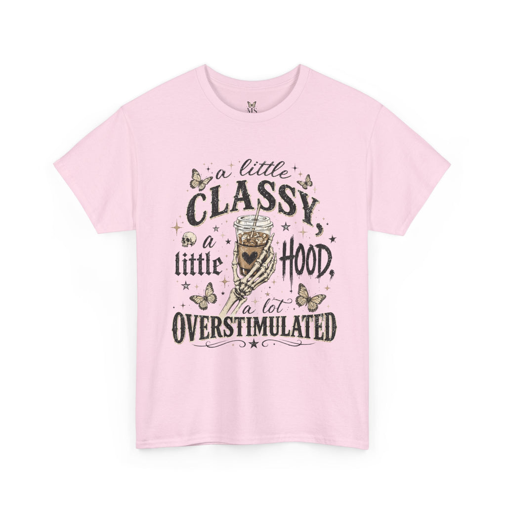 A Little Classy A Little Hood Tee